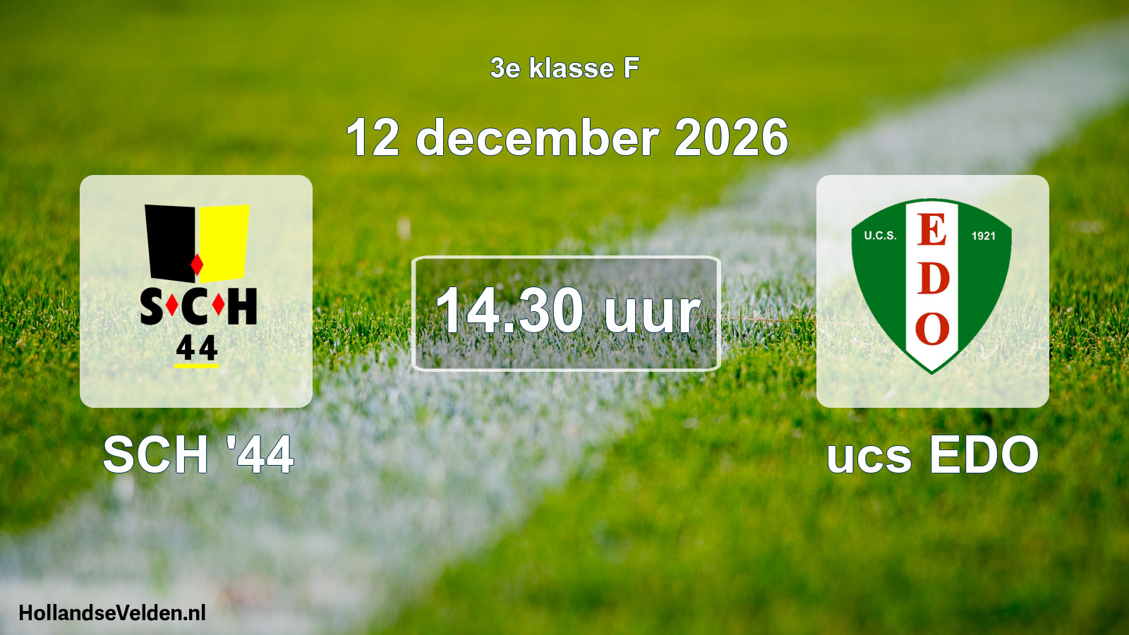 Scheduled Match: SCH '44 - ucs EDO (12 December 2026)