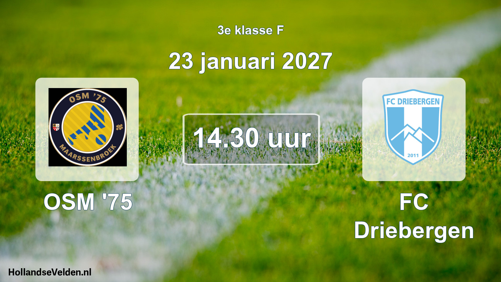 Geplande wedstrijd: OSM '75 - FC Driebergen (23 januari 2027)