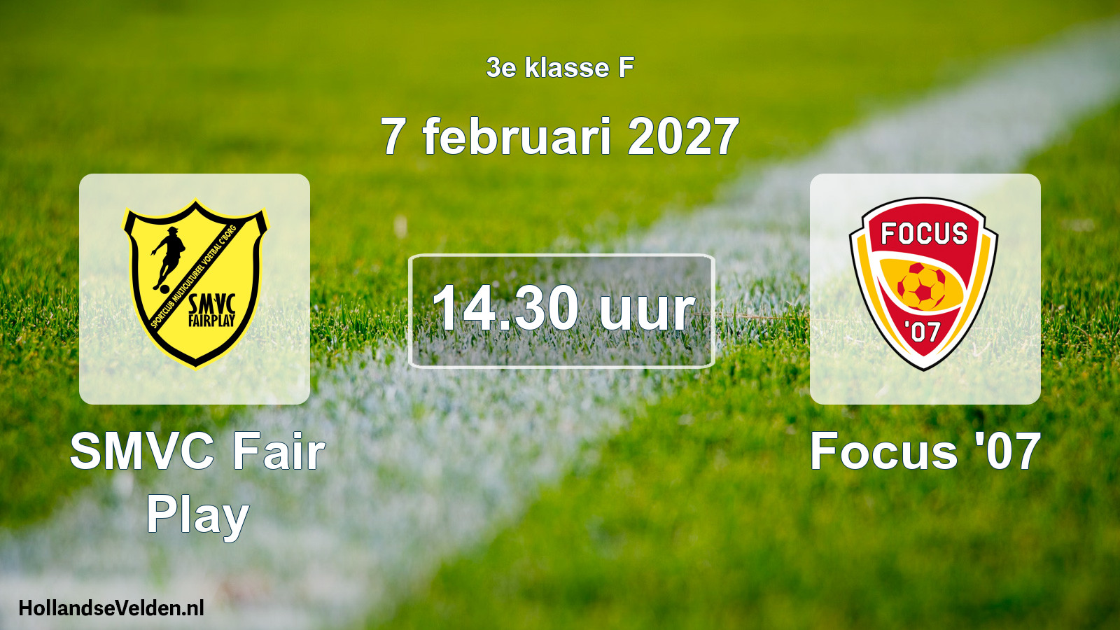 Geplande wedstrijd: SMVC Fair Play - Focus '07 (7 februari 2027)