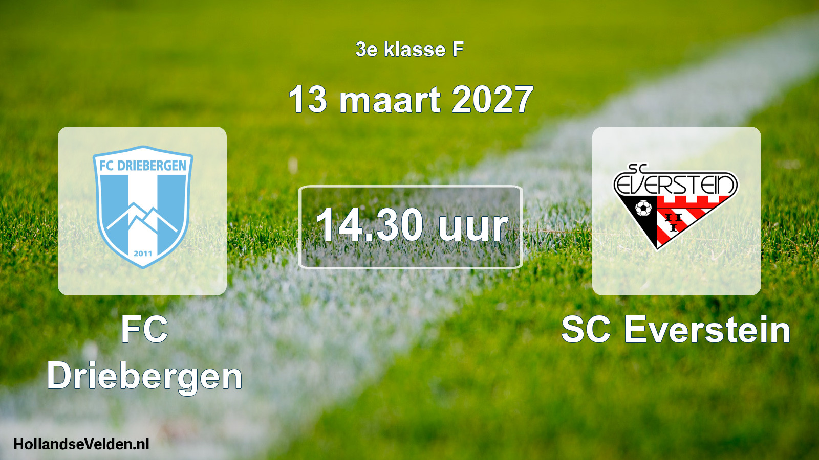 Geplande wedstrijd: FC Driebergen - SC Everstein (13 maart 2027)