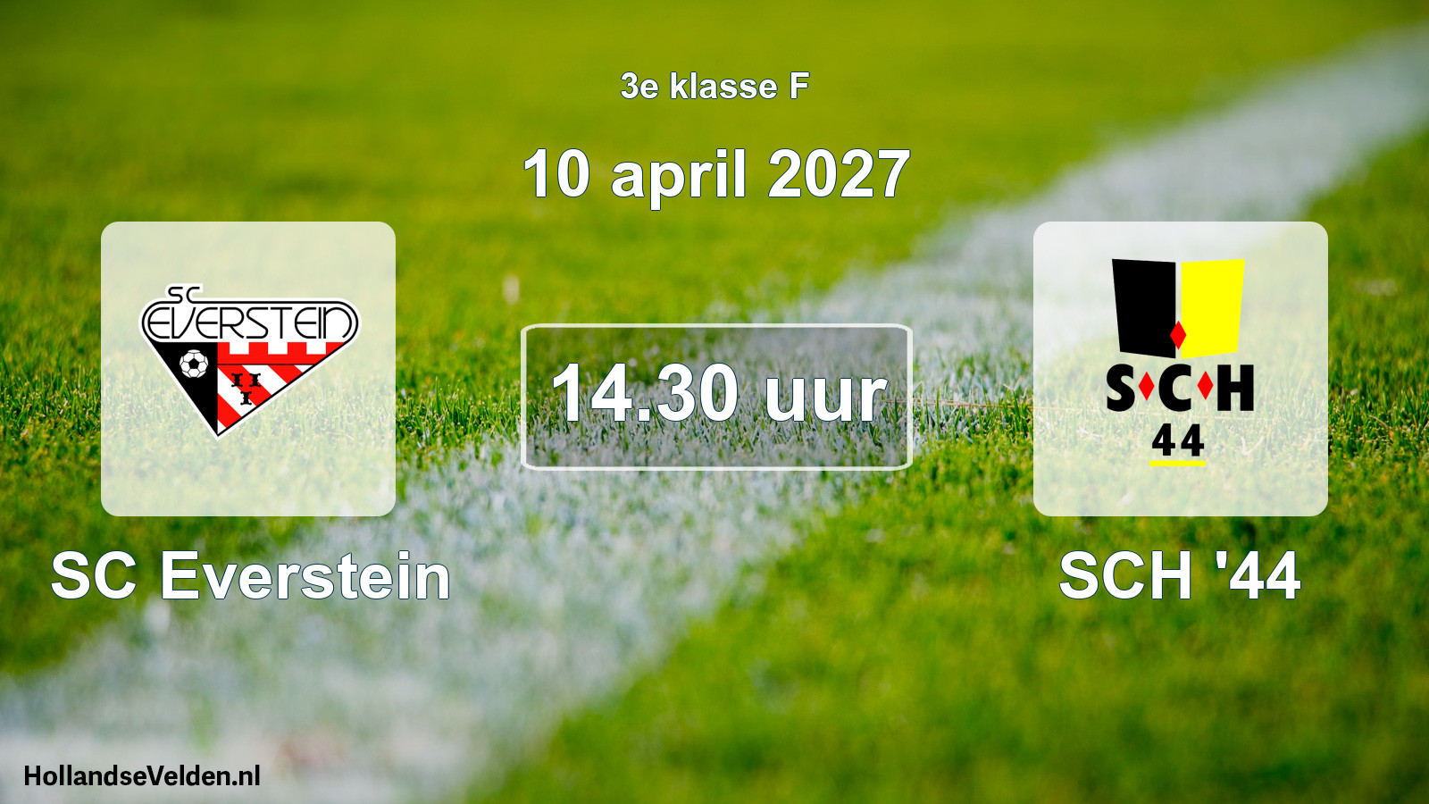 Geplande wedstrijd: SC Everstein - SCH '44 (10 april 2027)