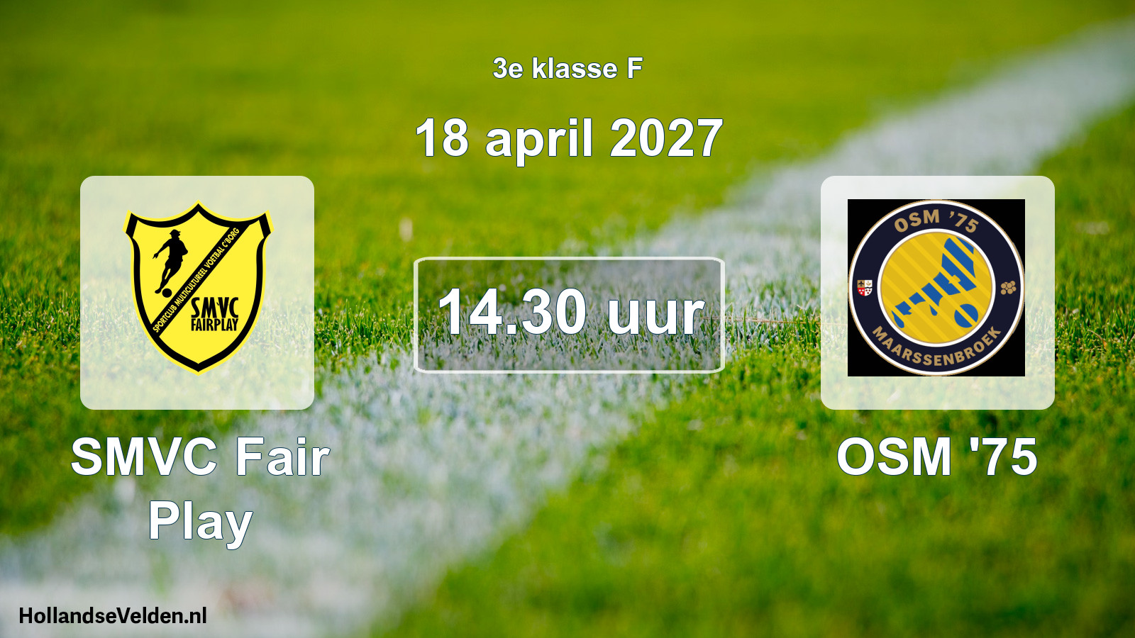 Geplande wedstrijd: SMVC Fair Play - OSM '75 (18 april 2027)