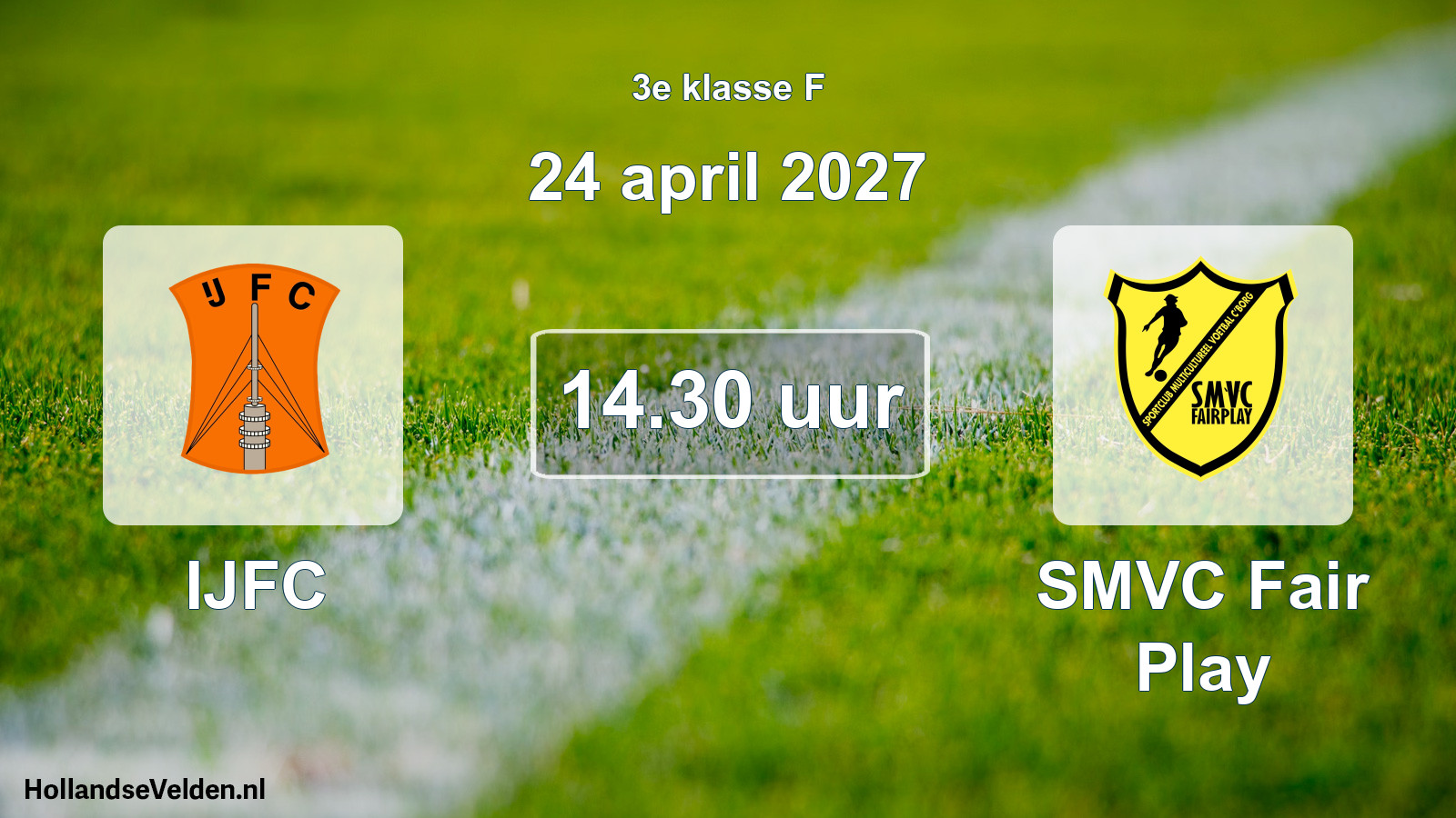 Geplande wedstrijd: IJFC - SMVC Fair Play (24 april 2027)
