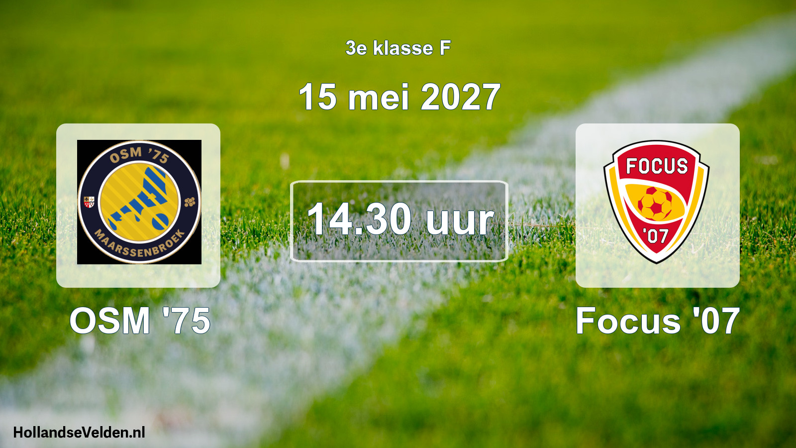 Geplande wedstrijd: OSM '75 - Focus '07 (15 mei 2027)
