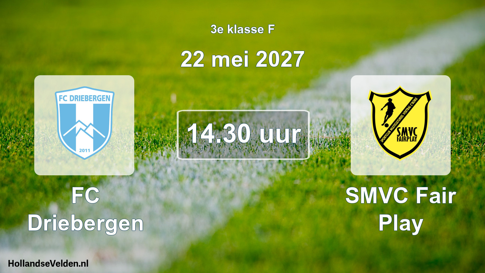 Scheduled Match: FC Driebergen - SMVC Fair Play (22 May 2027)
