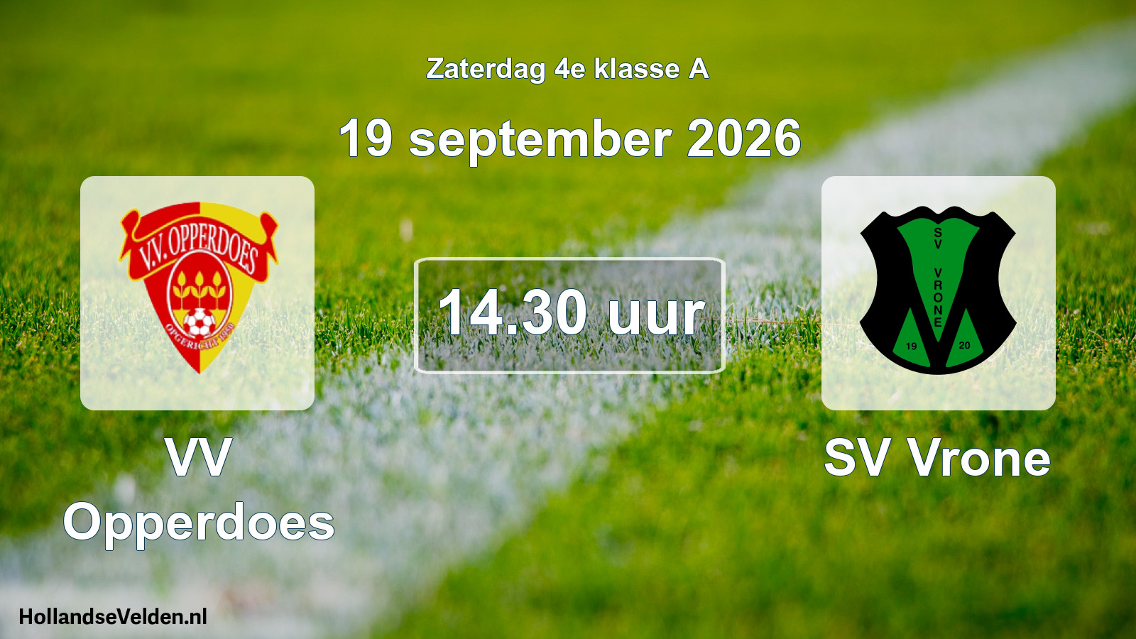 Geplande wedstrijd: VV Opperdoes - SV Vrone (19 september 2026)