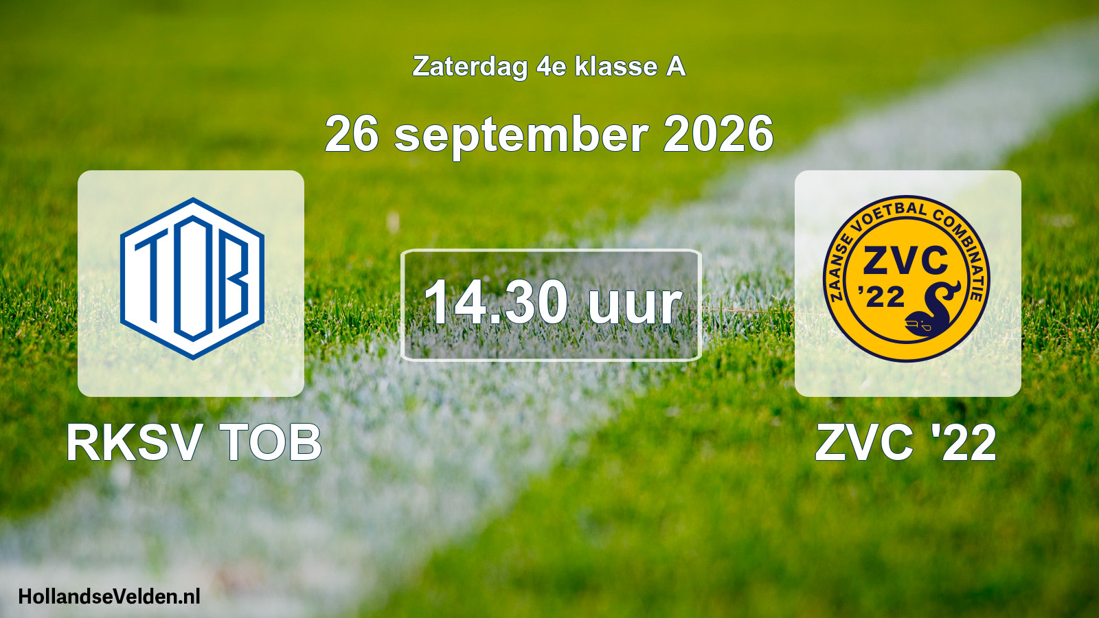 Geplande wedstrijd: RKSV TOB - ZVC '22 (26 september 2026)