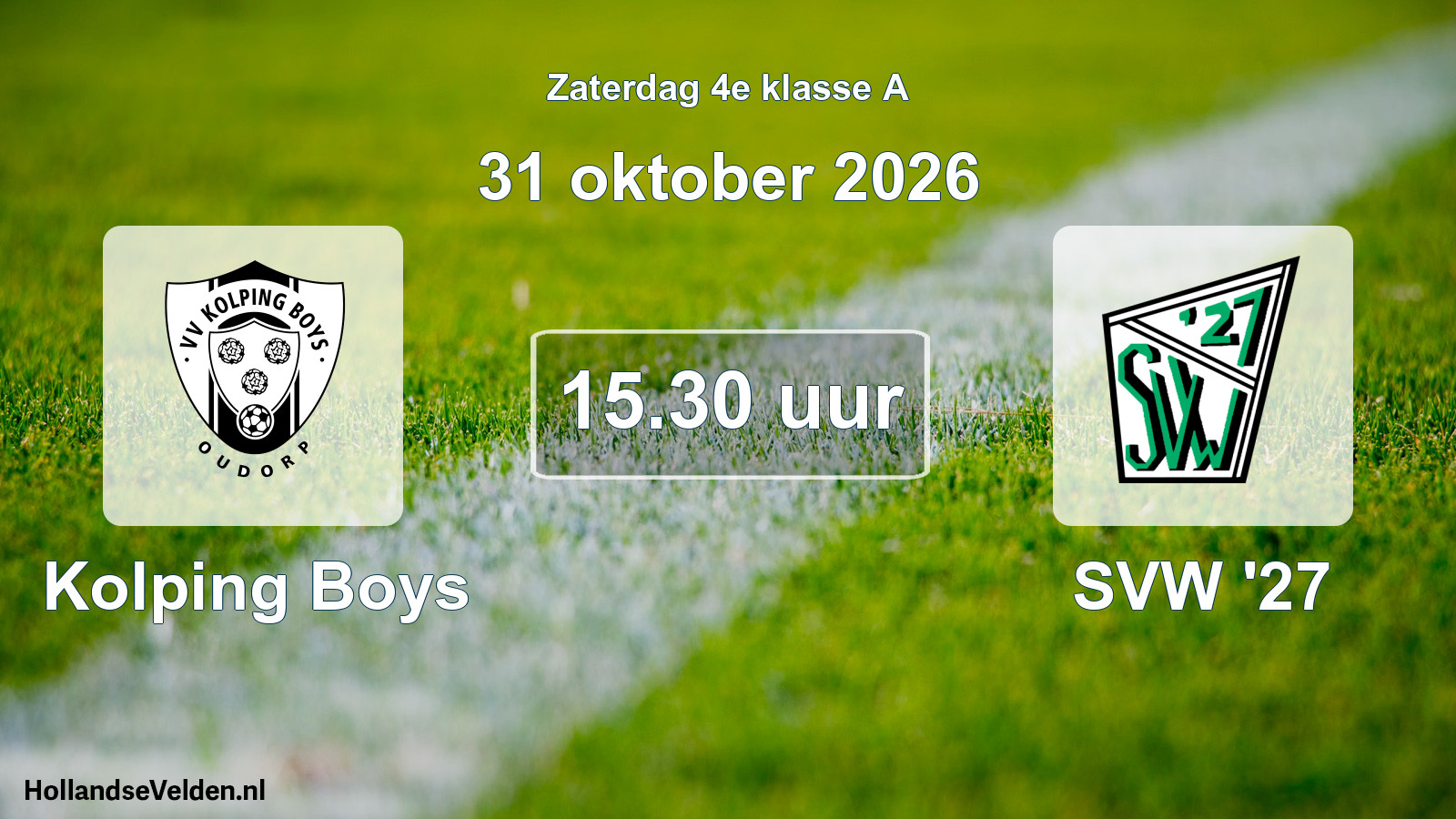 Geplande wedstrijd: Kolping Boys - SVW '27 (31 oktober 2026)