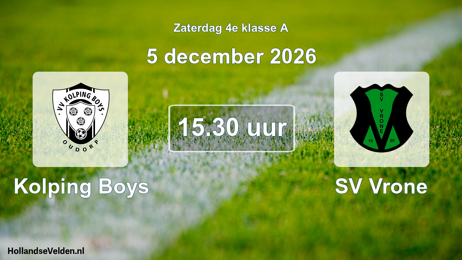 Geplande wedstrijd: Kolping Boys - SV Vrone (5 december 2026)