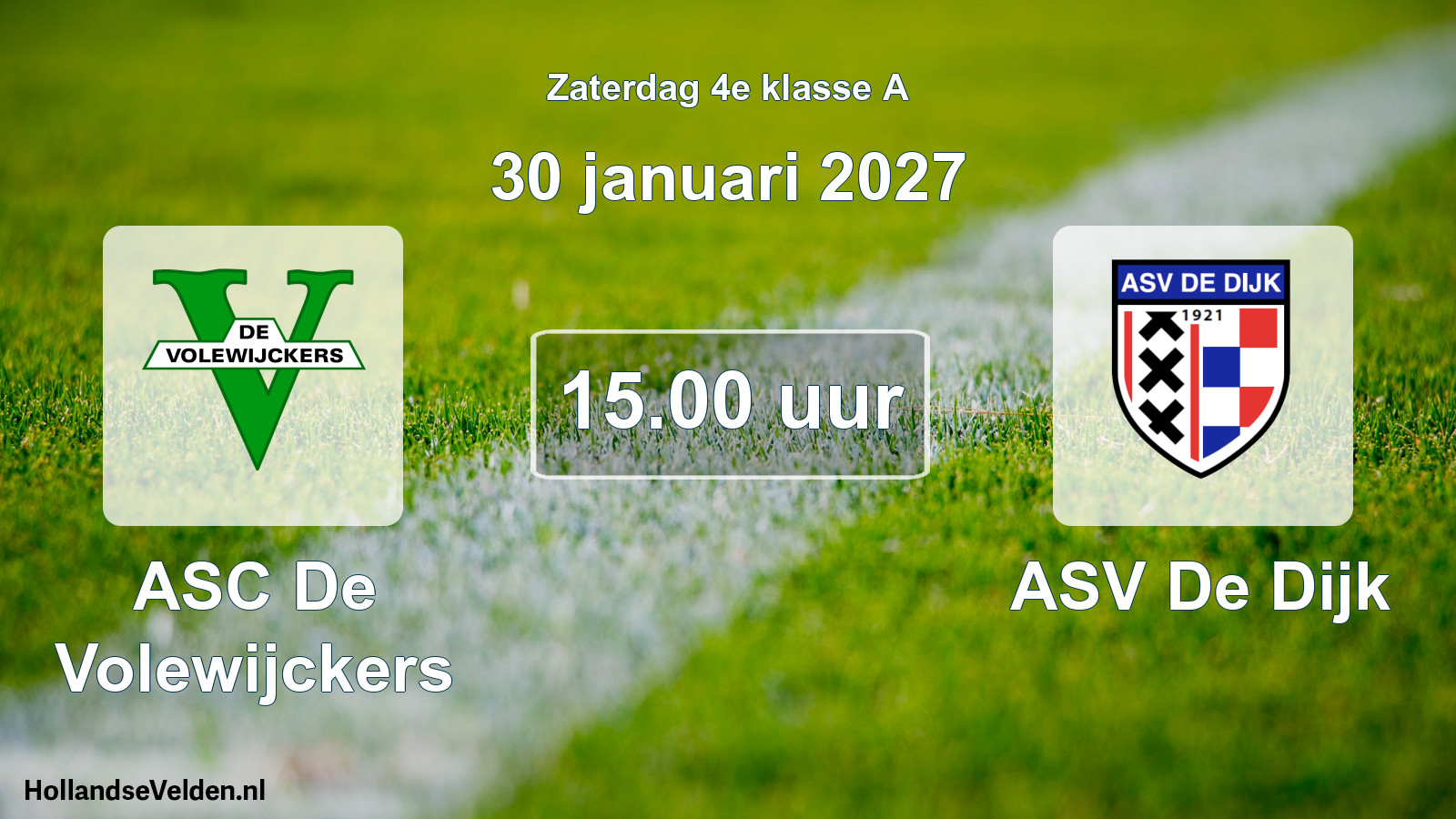 Geplande wedstrijd: ASC De Volewijckers - ASV De Dijk (30 januari 2027)