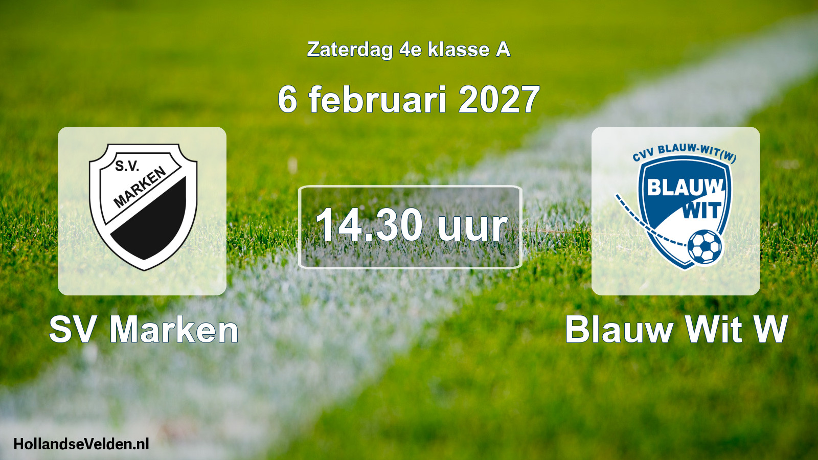 Geplande wedstrijd: SV Marken - Blauw Wit W (6 februari 2027)