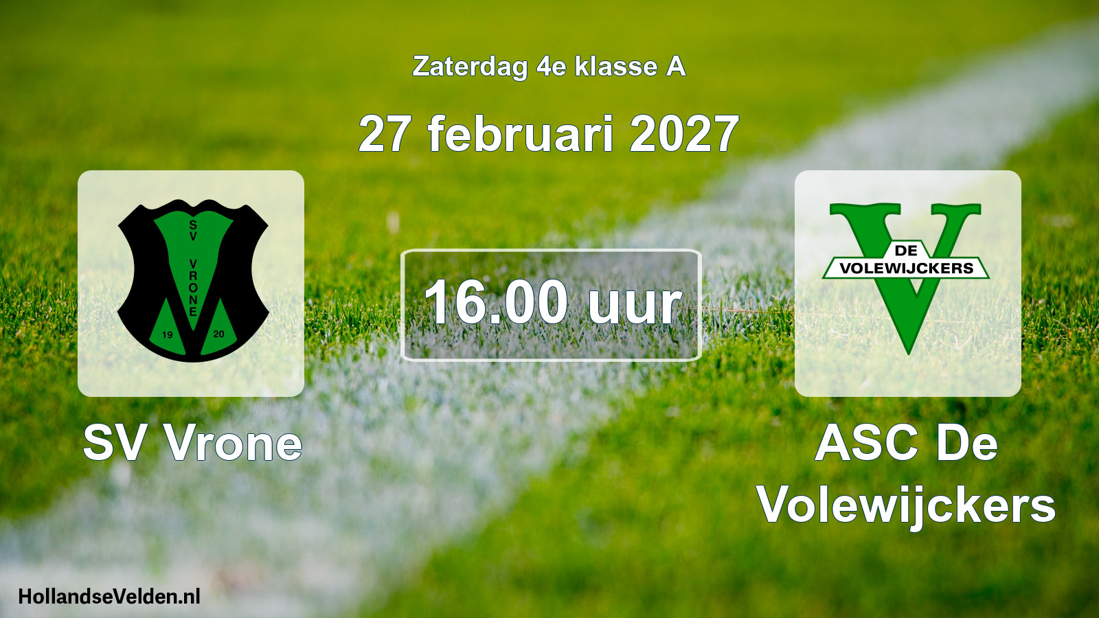 Geplande wedstrijd: SV Vrone - ASC De Volewijckers (27 februari 2027)