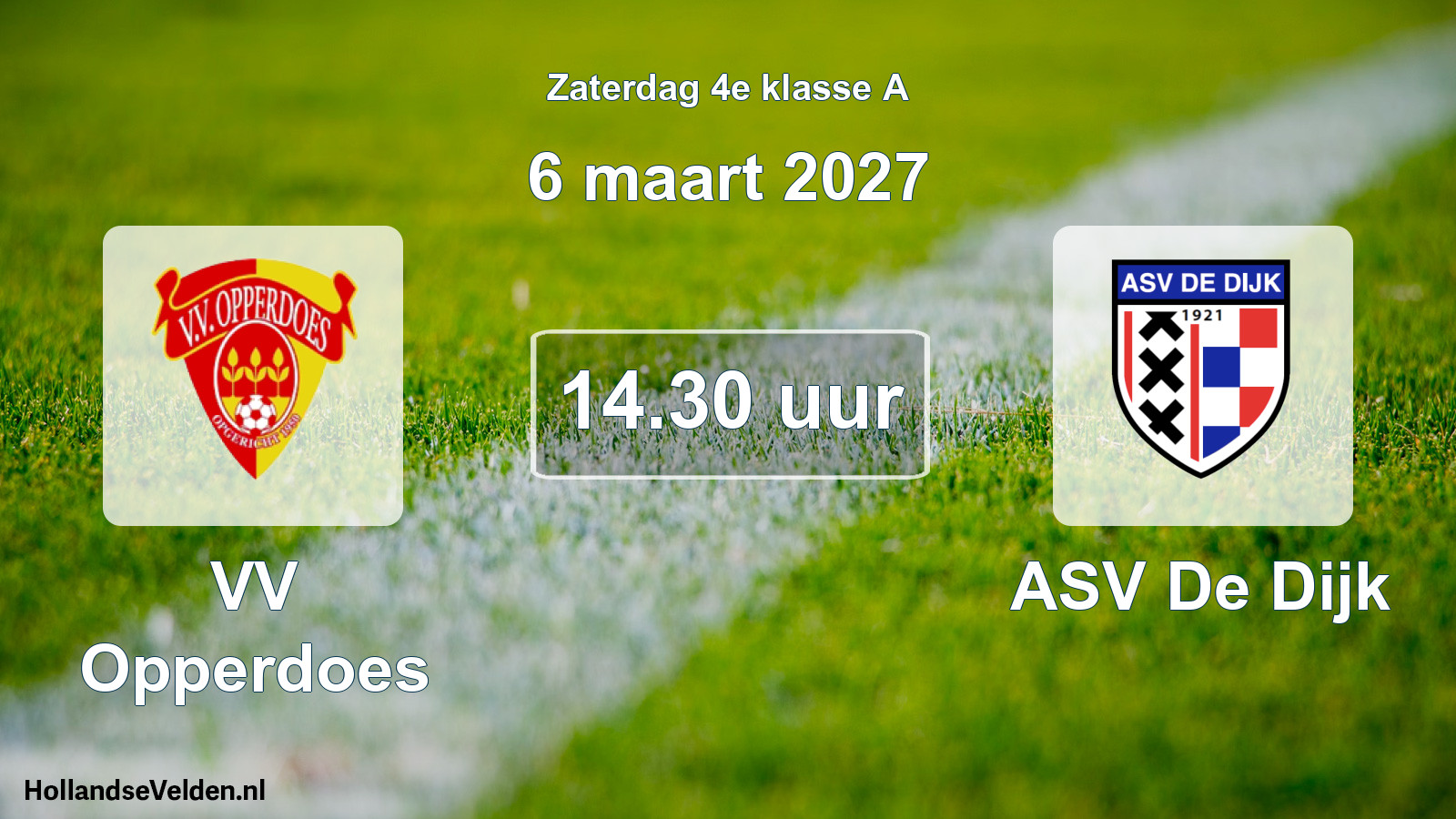 Geplande wedstrijd: VV Opperdoes - ASV De Dijk (6 maart 2027)