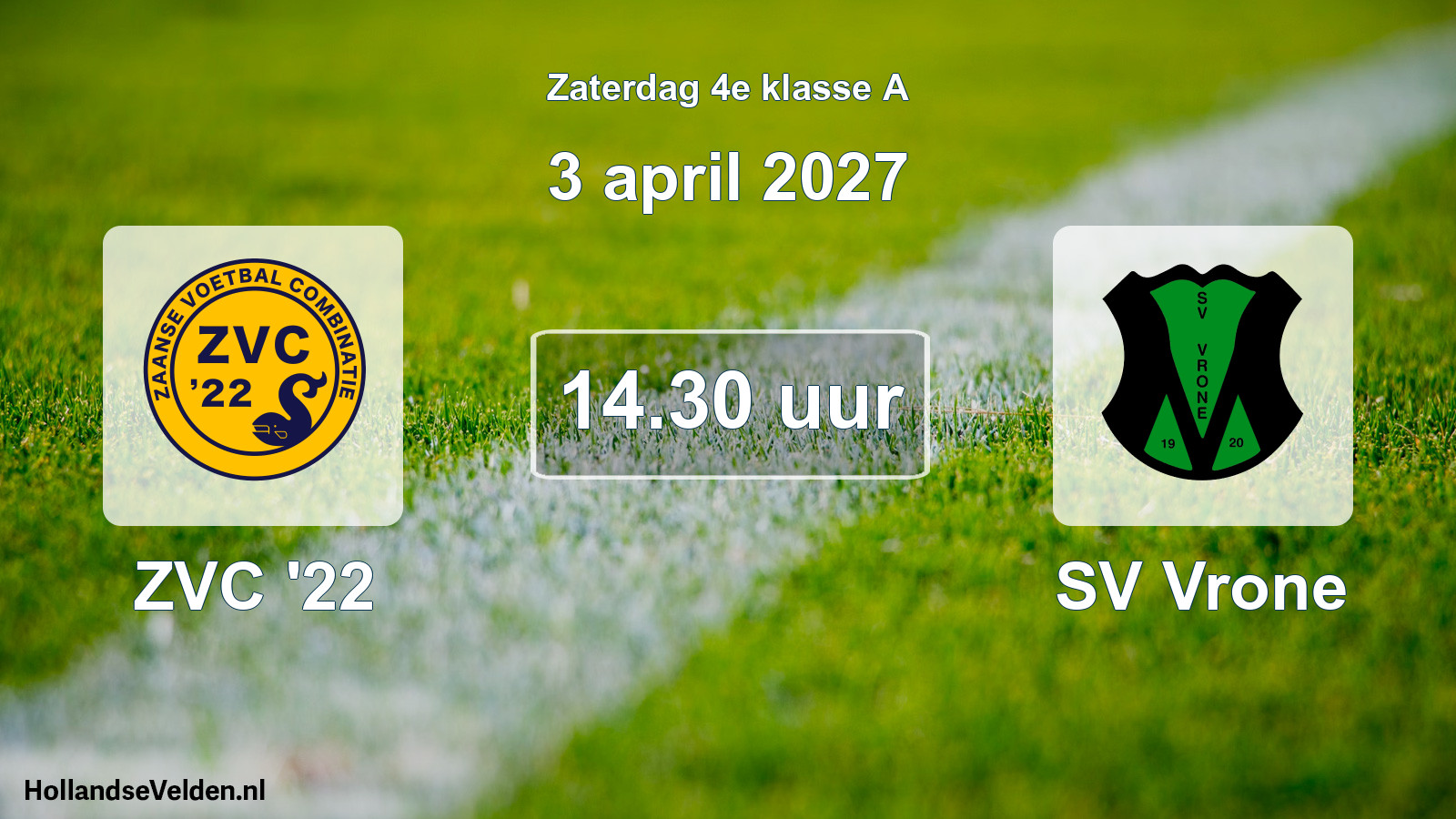 Geplande wedstrijd: ZVC '22 - SV Vrone (3 april 2027)