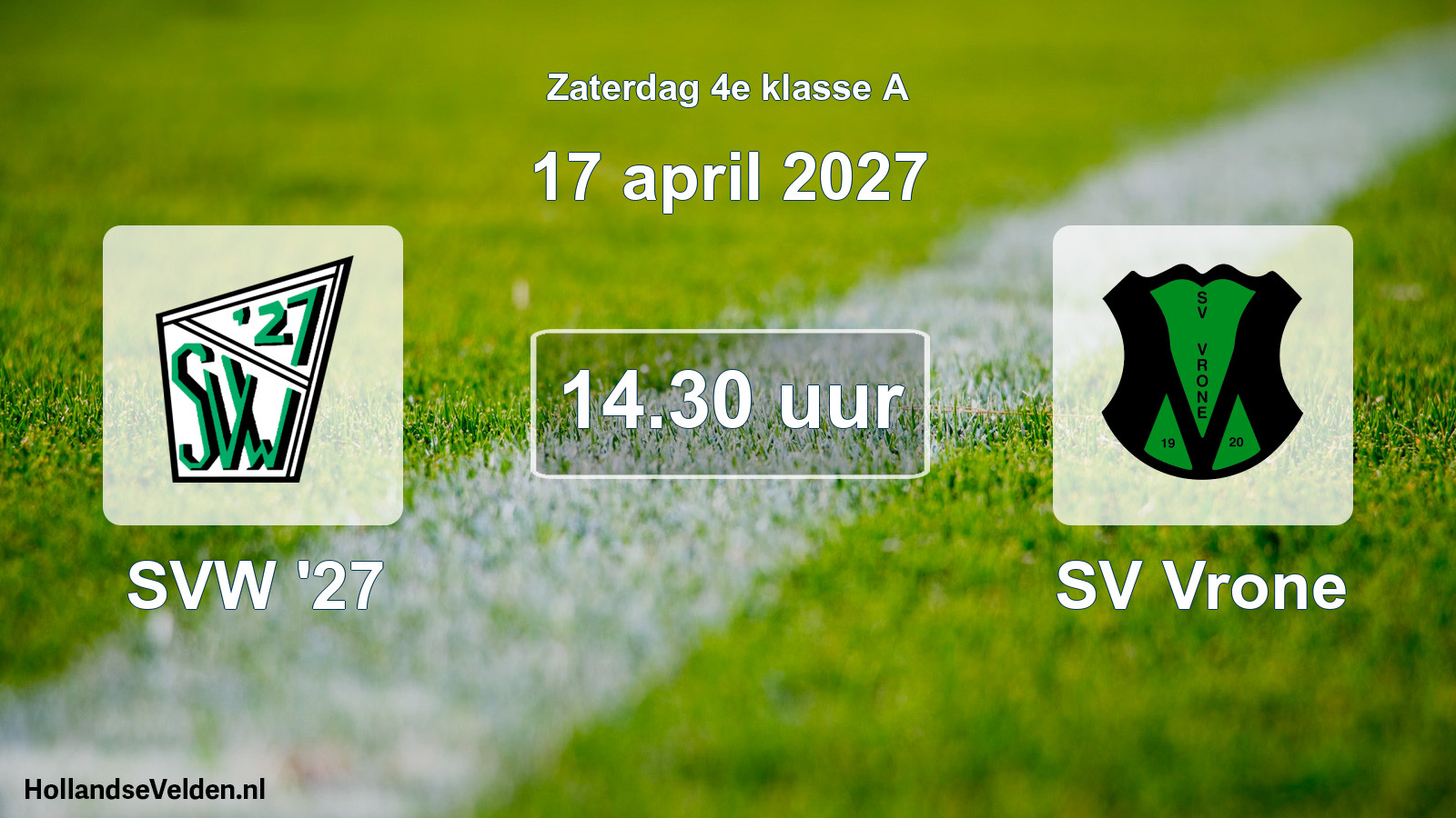 Geplande wedstrijd: SVW '27 - SV Vrone (17 april 2027)