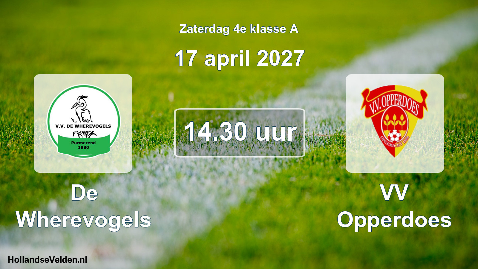 Geplande wedstrijd: De Wherevogels - VV Opperdoes (17 april 2027)