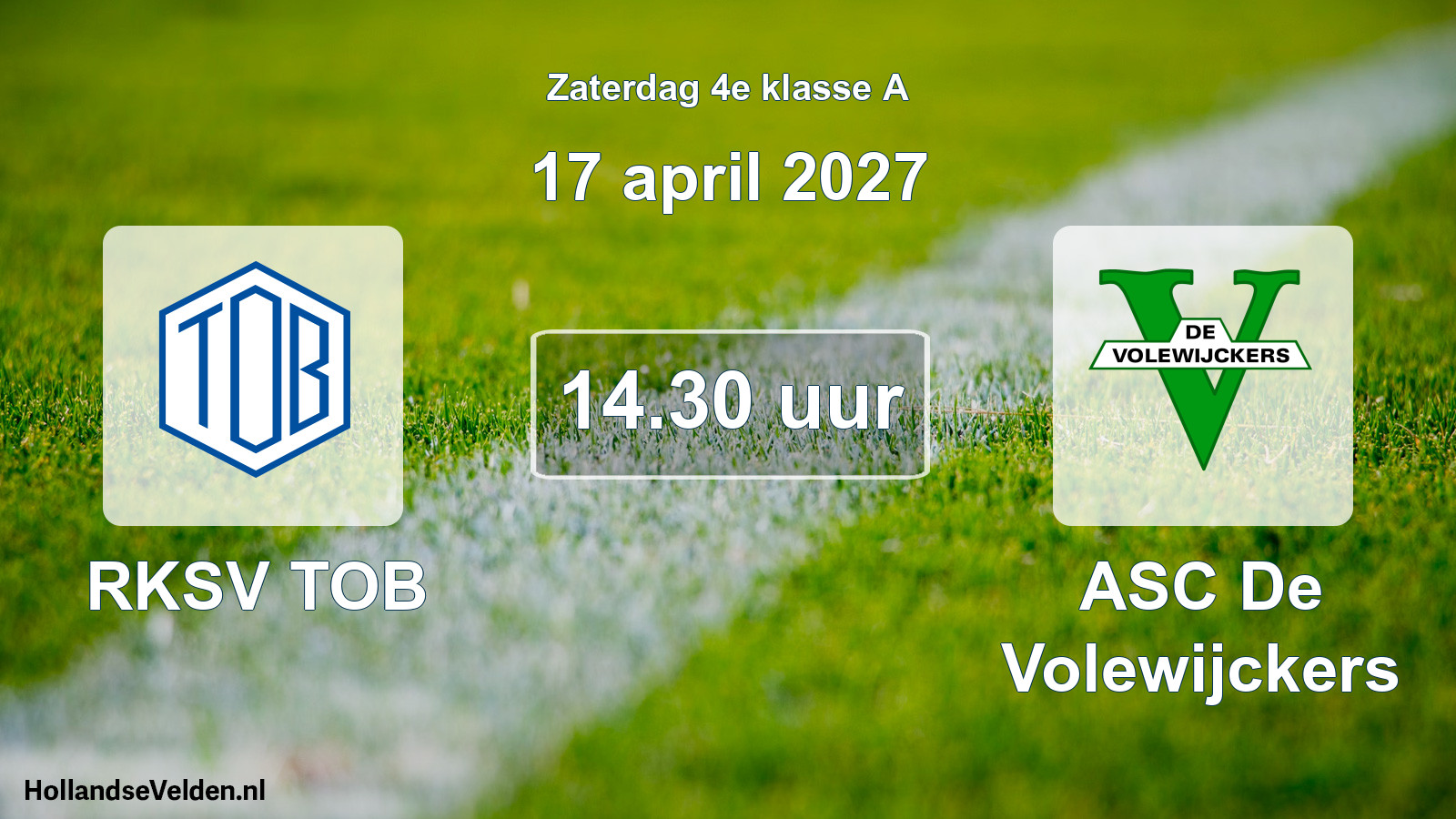 Geplande wedstrijd: RKSV TOB - ASC De Volewijckers (17 april 2027)