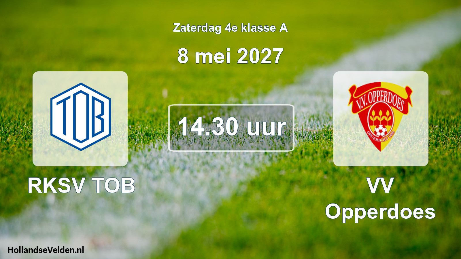 Geplande wedstrijd: RKSV TOB - VV Opperdoes (8 mei 2027)