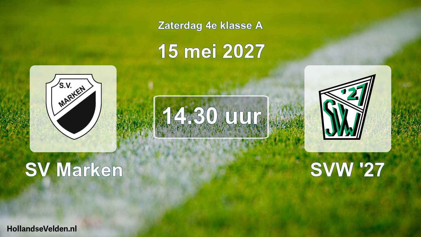 Geplande wedstrijd: SV Marken - SVW '27 (15 mei 2027)