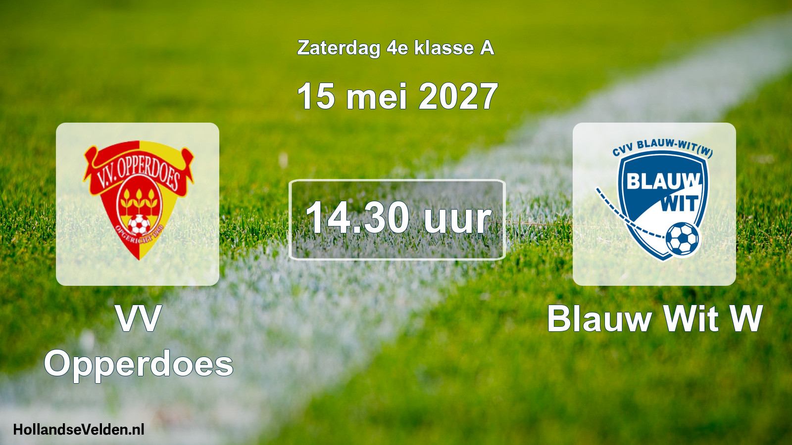 Geplande wedstrijd: VV Opperdoes - Blauw Wit W (15 mei 2027)