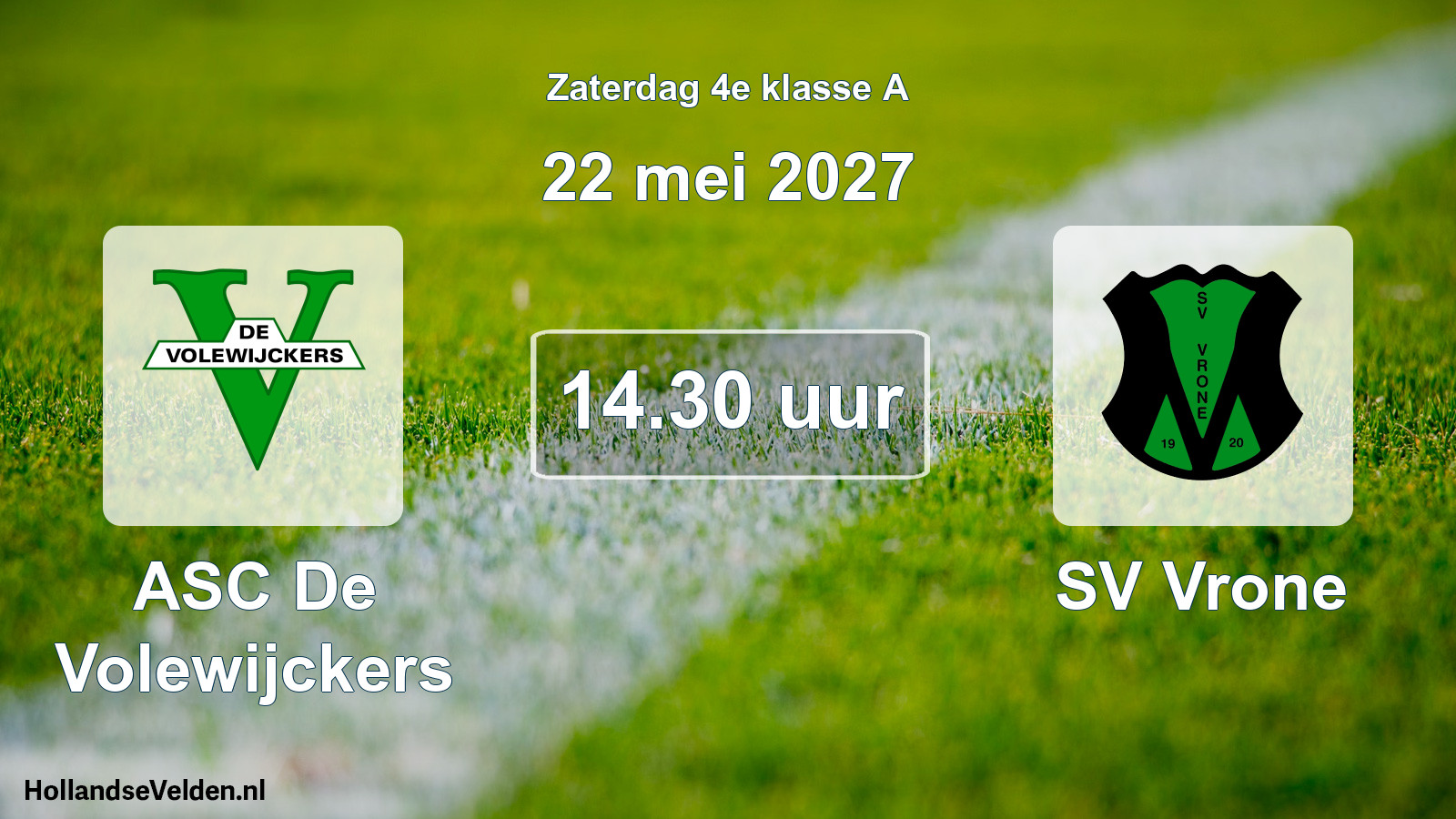Geplande wedstrijd: ASC De Volewijckers - SV Vrone (22 mei 2027)
