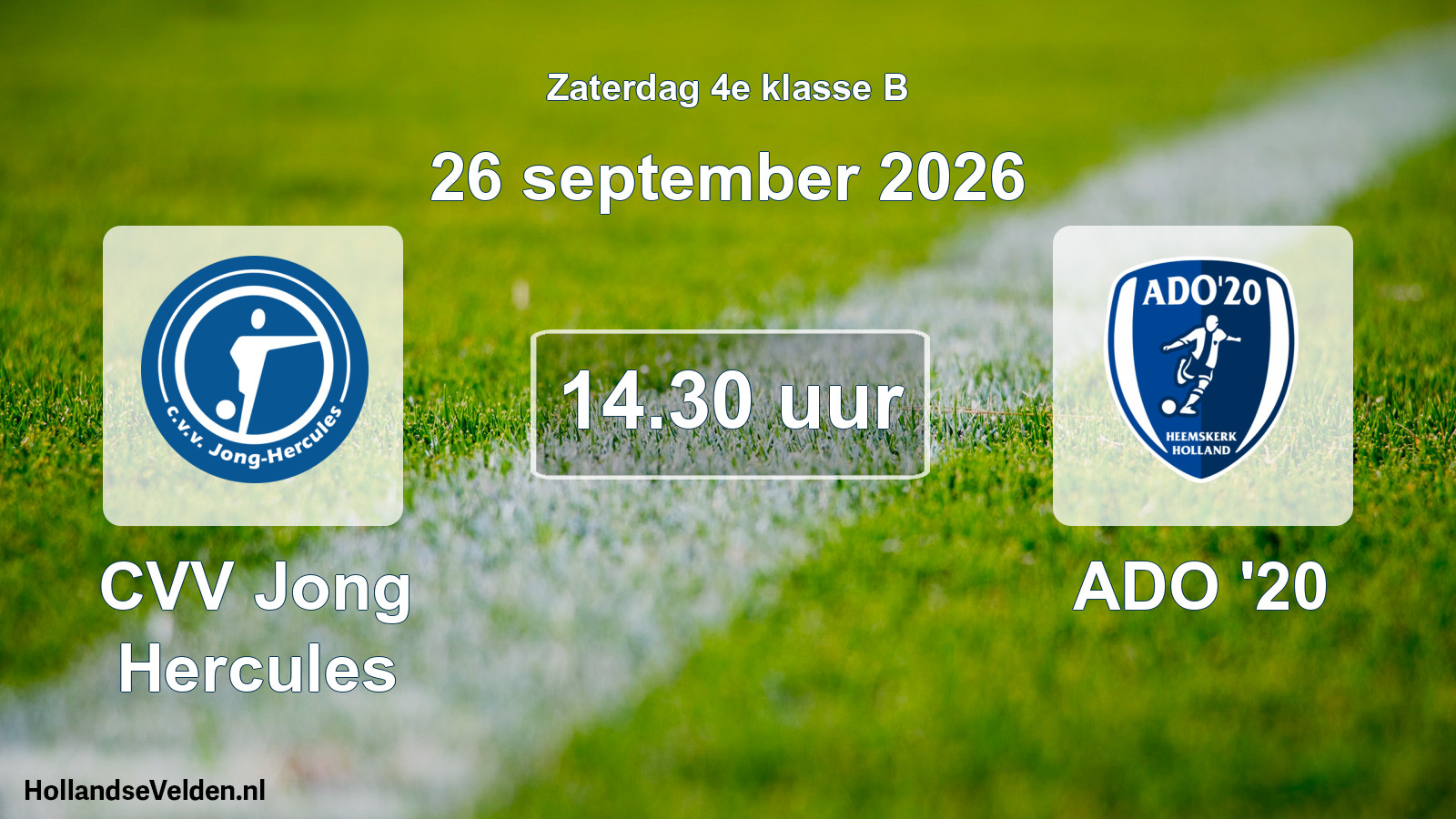 Geplande wedstrijd: CVV Jong Hercules - ADO '20 (26 september 2026)
