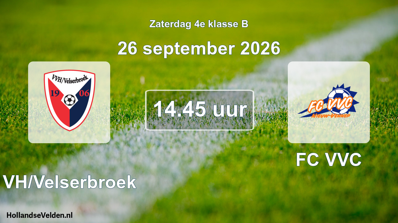 Geplande wedstrijd: VVH/Velserbroek - FC VVC (26 september 2026)