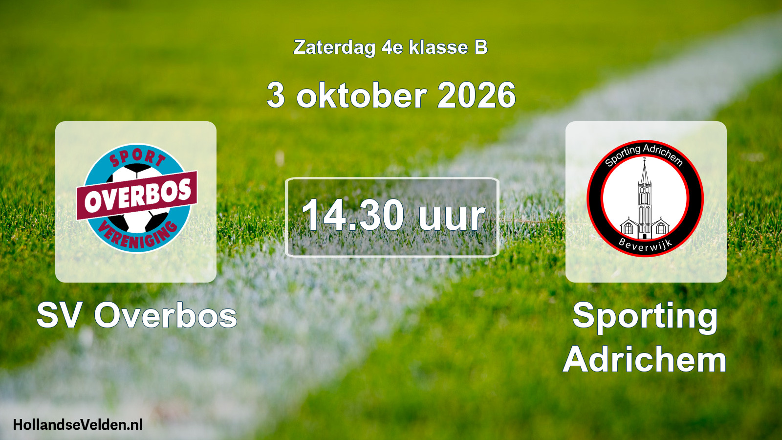 Geplande wedstrijd: SV Overbos - Sporting Adrichem (3 oktober 2026)