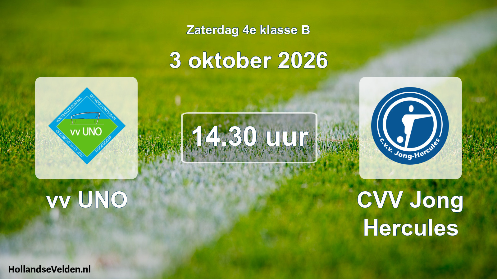 Geplande wedstrijd: vv UNO - CVV Jong Hercules (3 oktober 2026)