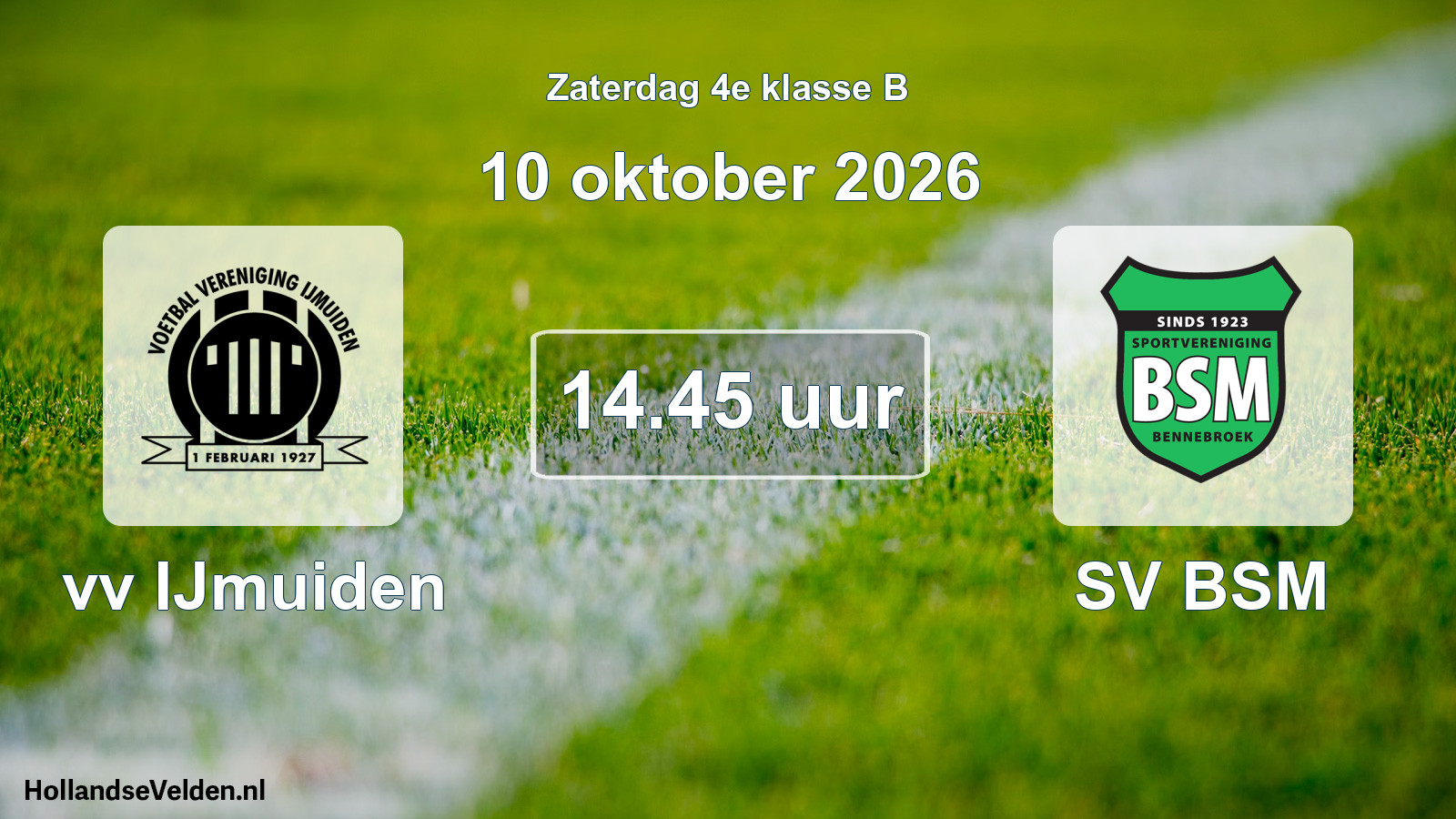Geplande wedstrijd: vv IJmuiden - SV BSM (10 oktober 2026)