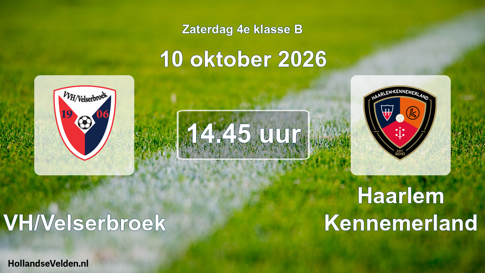 Geplande wedstrijd: VVH/Velserbroek - Haarlem Kennemerland (10 oktober 2026)