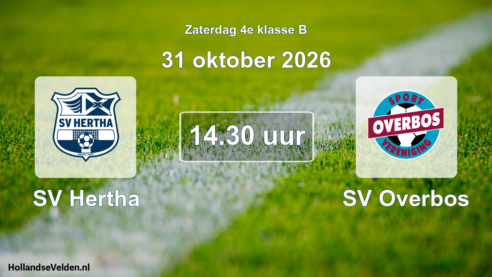 Geplande wedstrijd: SV Hertha - SV Overbos (31 oktober 2026)
