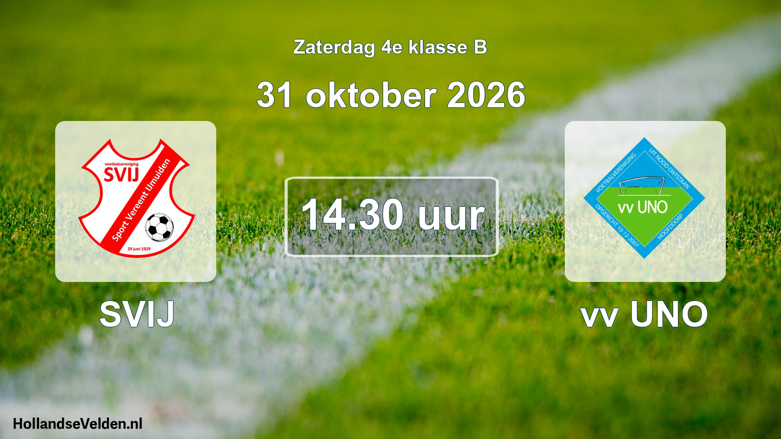 Geplande wedstrijd: SVIJ - vv UNO (31 oktober 2026)