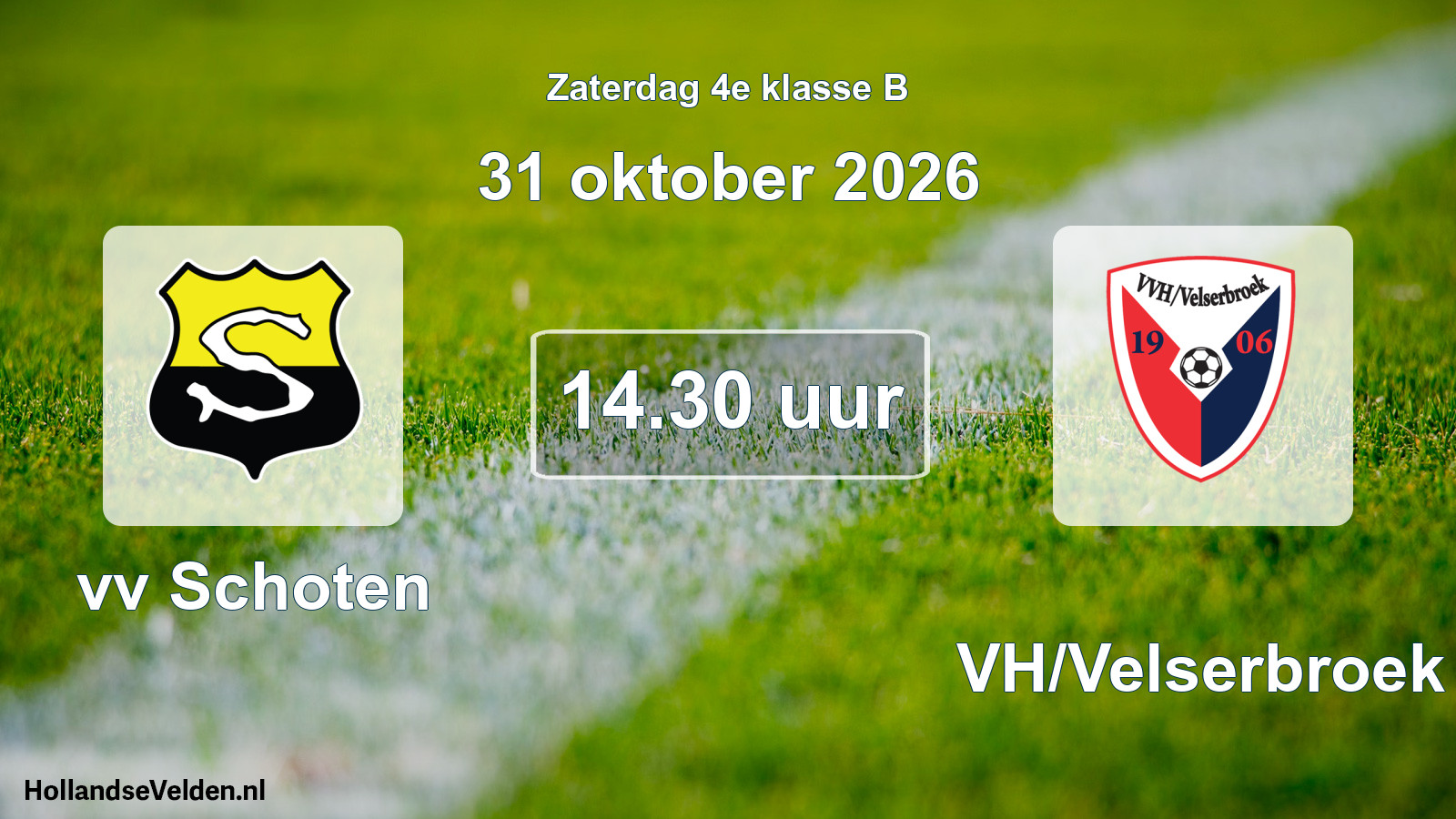 Geplande wedstrijd: vv Schoten - VVH/Velserbroek (31 oktober 2026)