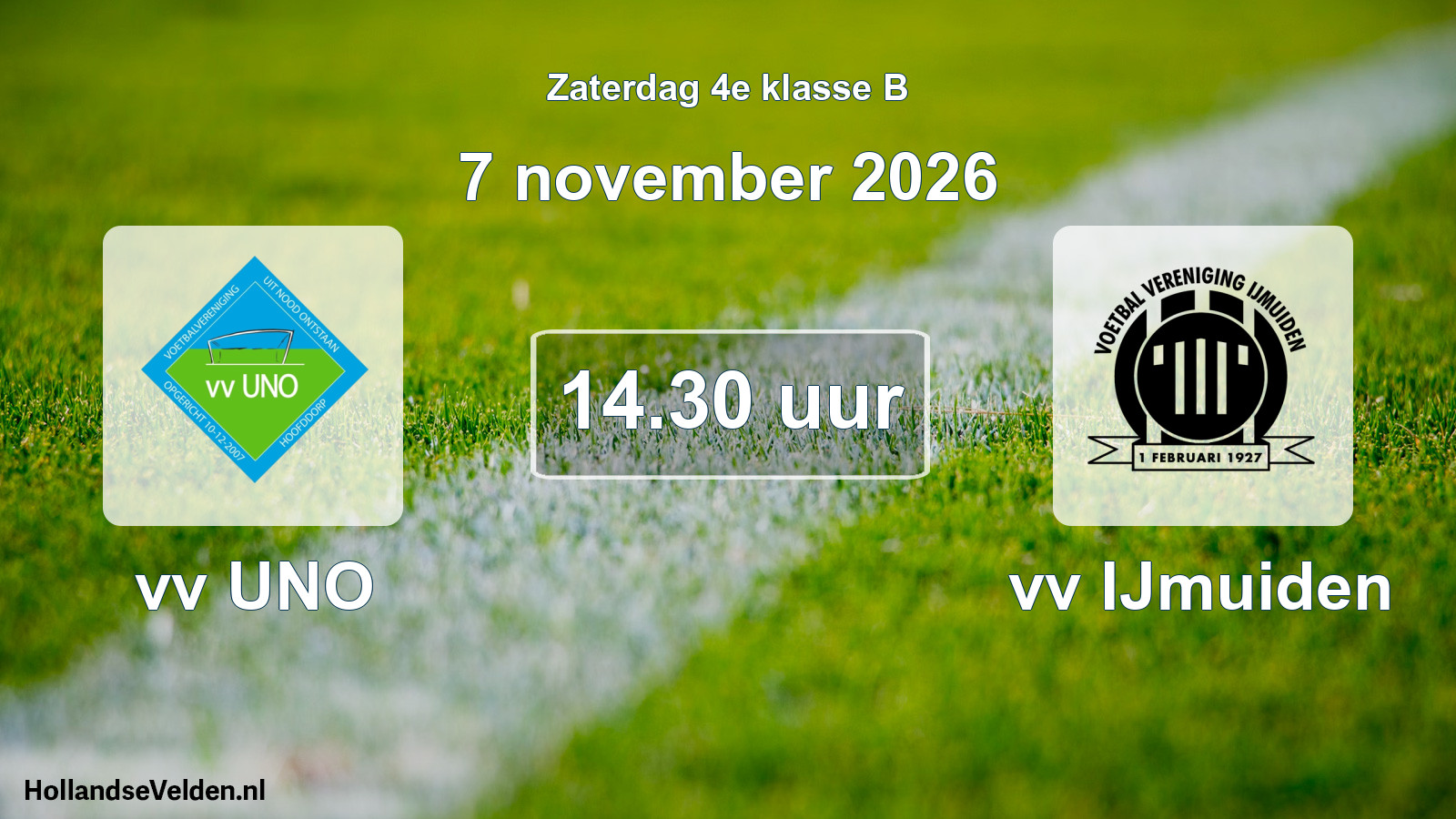 Scheduled Match: vv UNO - vv IJmuiden (7 November 2026)