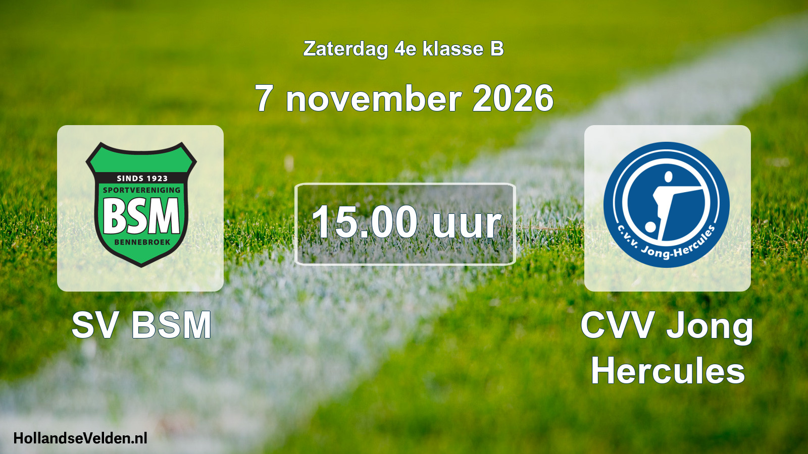 Geplande wedstrijd: SV BSM - CVV Jong Hercules (7 november 2026)