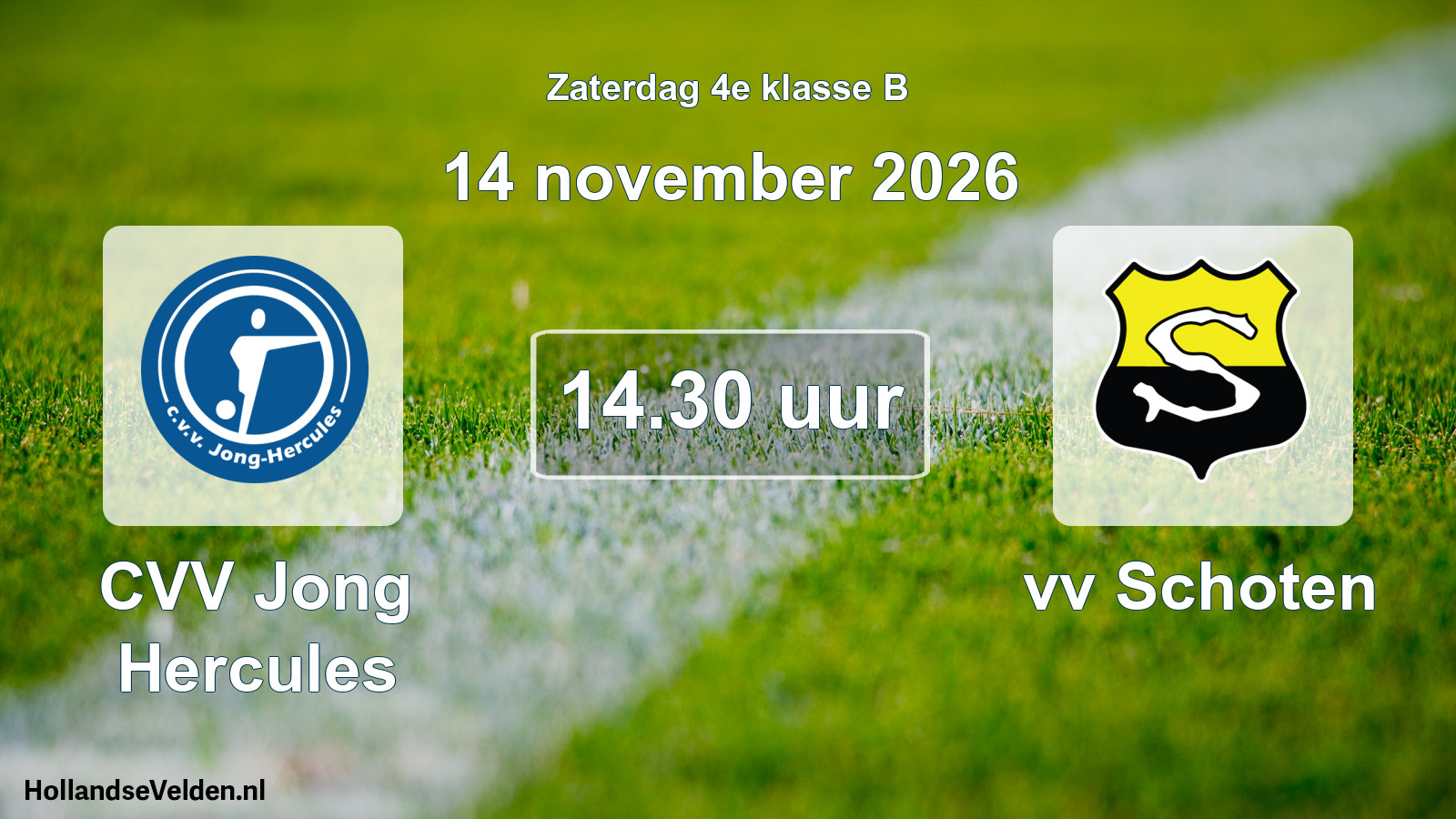 Geplande wedstrijd: CVV Jong Hercules - vv Schoten (14 november 2026)