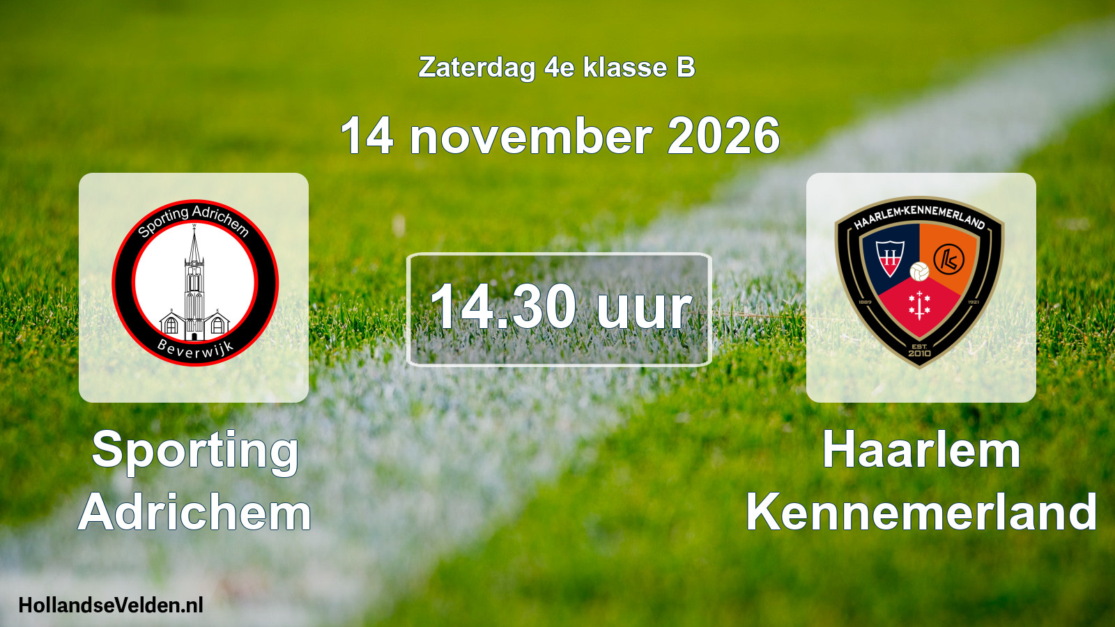 Geplande wedstrijd: Sporting Adrichem - Haarlem Kennemerland (14 november 2026)