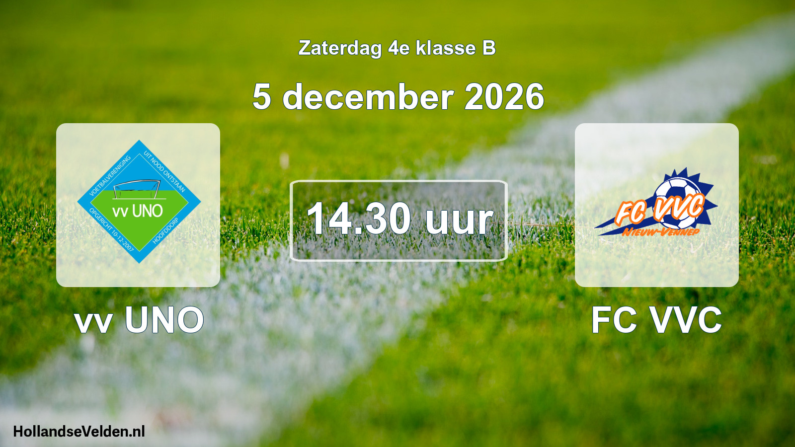 Geplande wedstrijd: vv UNO - FC VVC (5 december 2026)