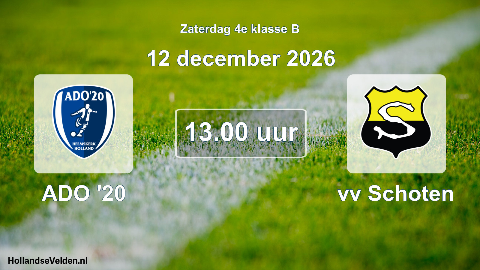 Geplande wedstrijd: ADO '20 - vv Schoten (12 december 2026)