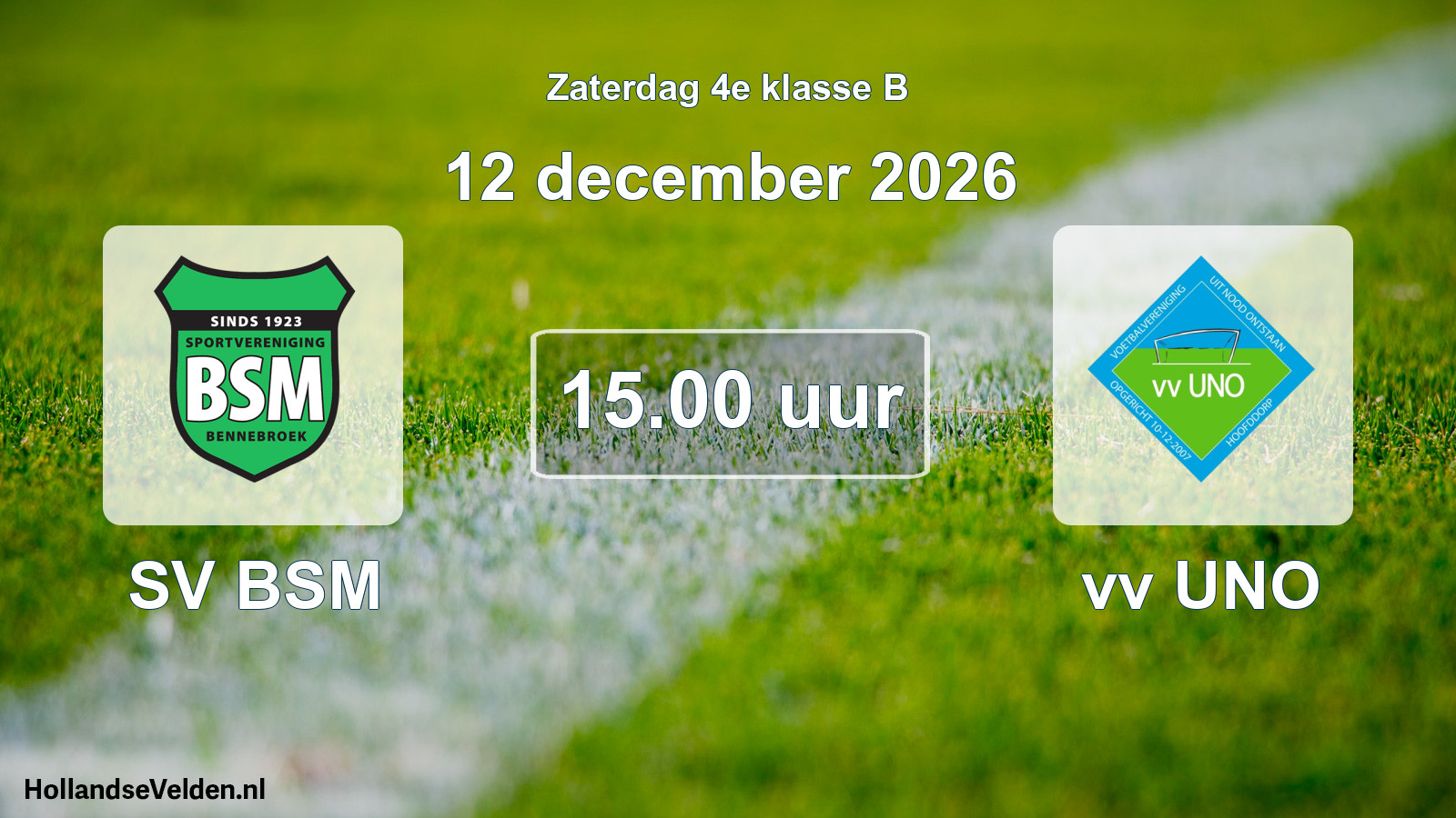 Geplande wedstrijd: SV BSM - vv UNO (12 december 2026)