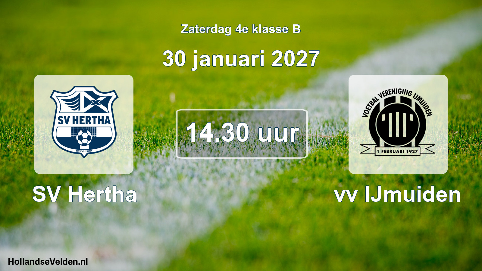 Geplande wedstrijd: SV Hertha - vv IJmuiden (30 januari 2027)