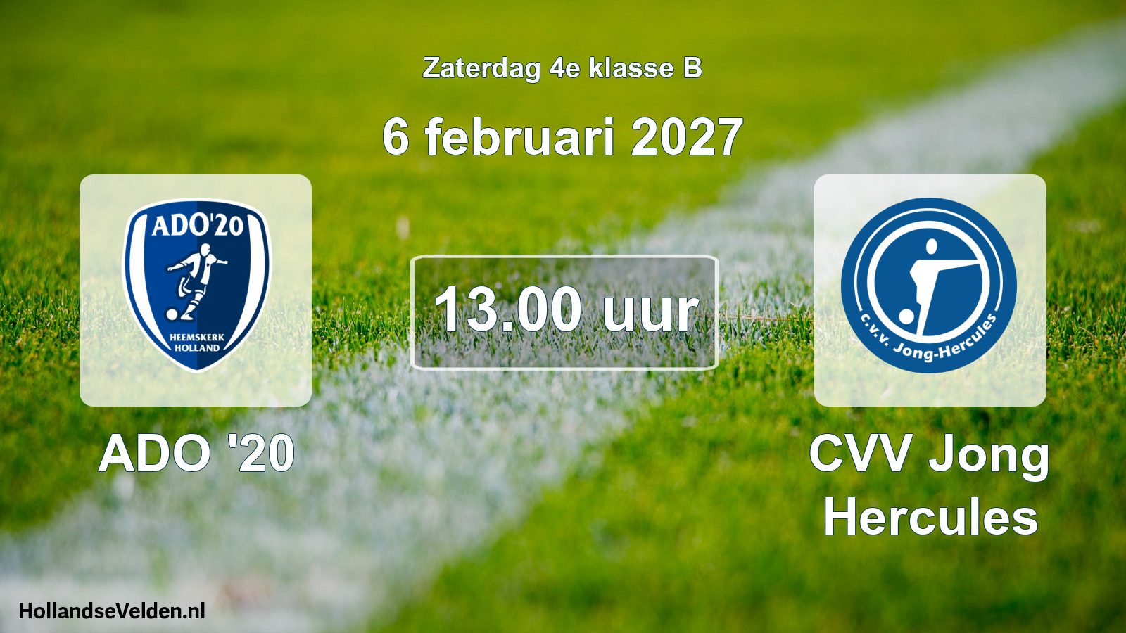 Geplande wedstrijd: ADO '20 - CVV Jong Hercules (6 februari 2027)