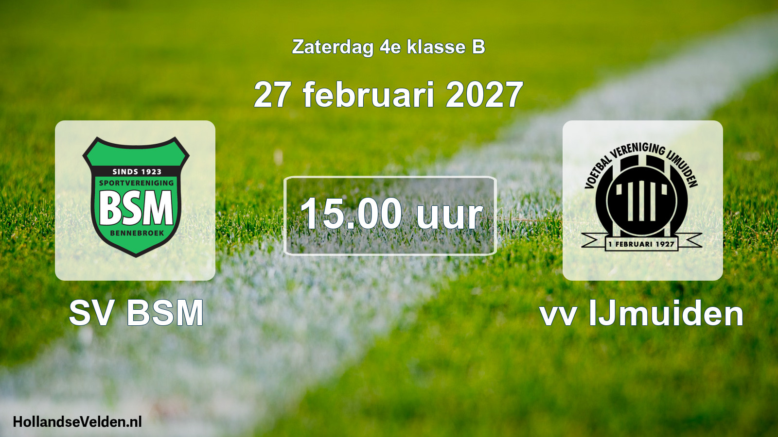 Scheduled Match: SV BSM - vv IJmuiden (27 February 2027)