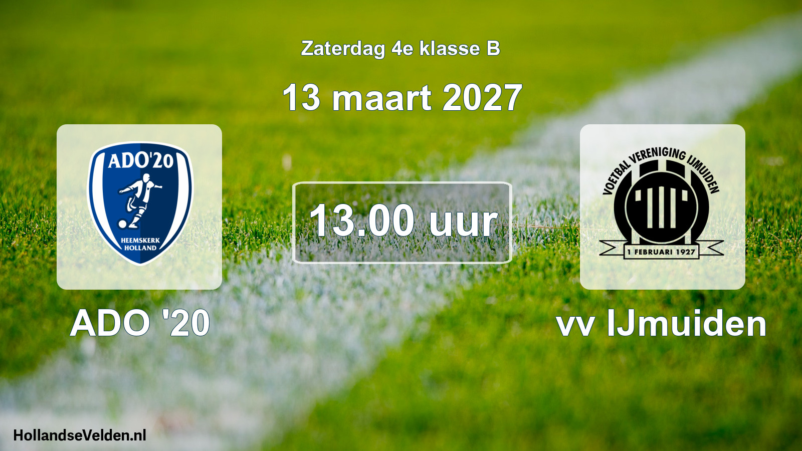 Geplande wedstrijd: ADO '20 - vv IJmuiden (13 maart 2027)