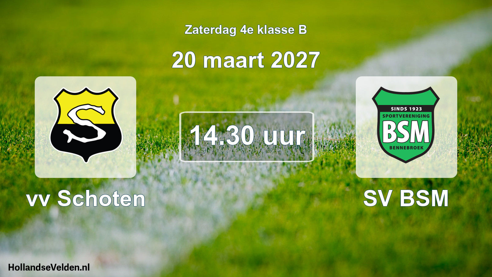 Geplande wedstrijd: vv Schoten - SV BSM (20 maart 2027)