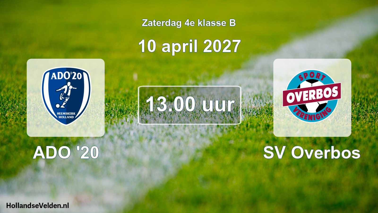 Geplande wedstrijd: ADO '20 - SV Overbos (10 april 2027)