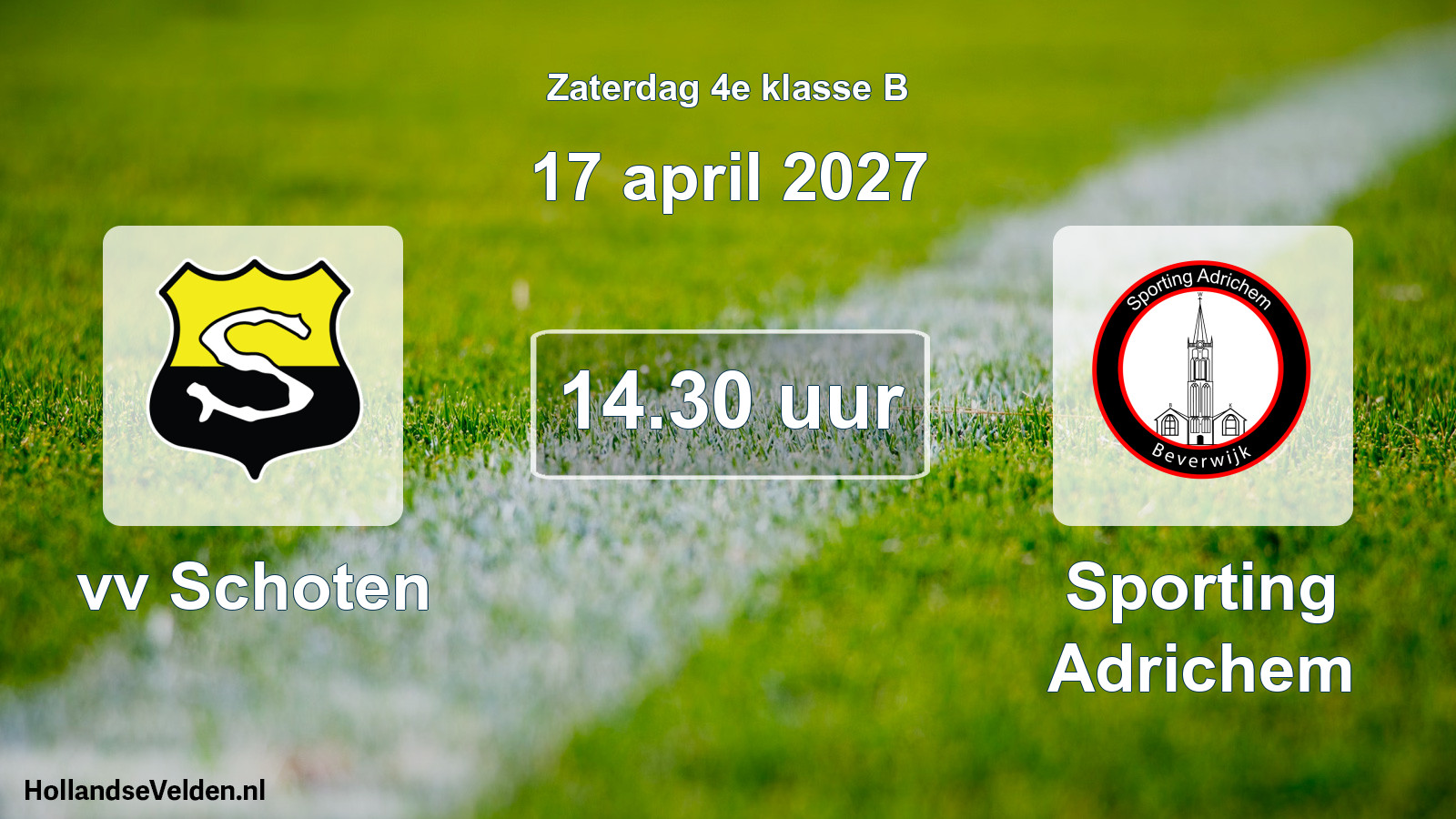 Geplande wedstrijd: vv Schoten - Sporting Adrichem (17 april 2027)