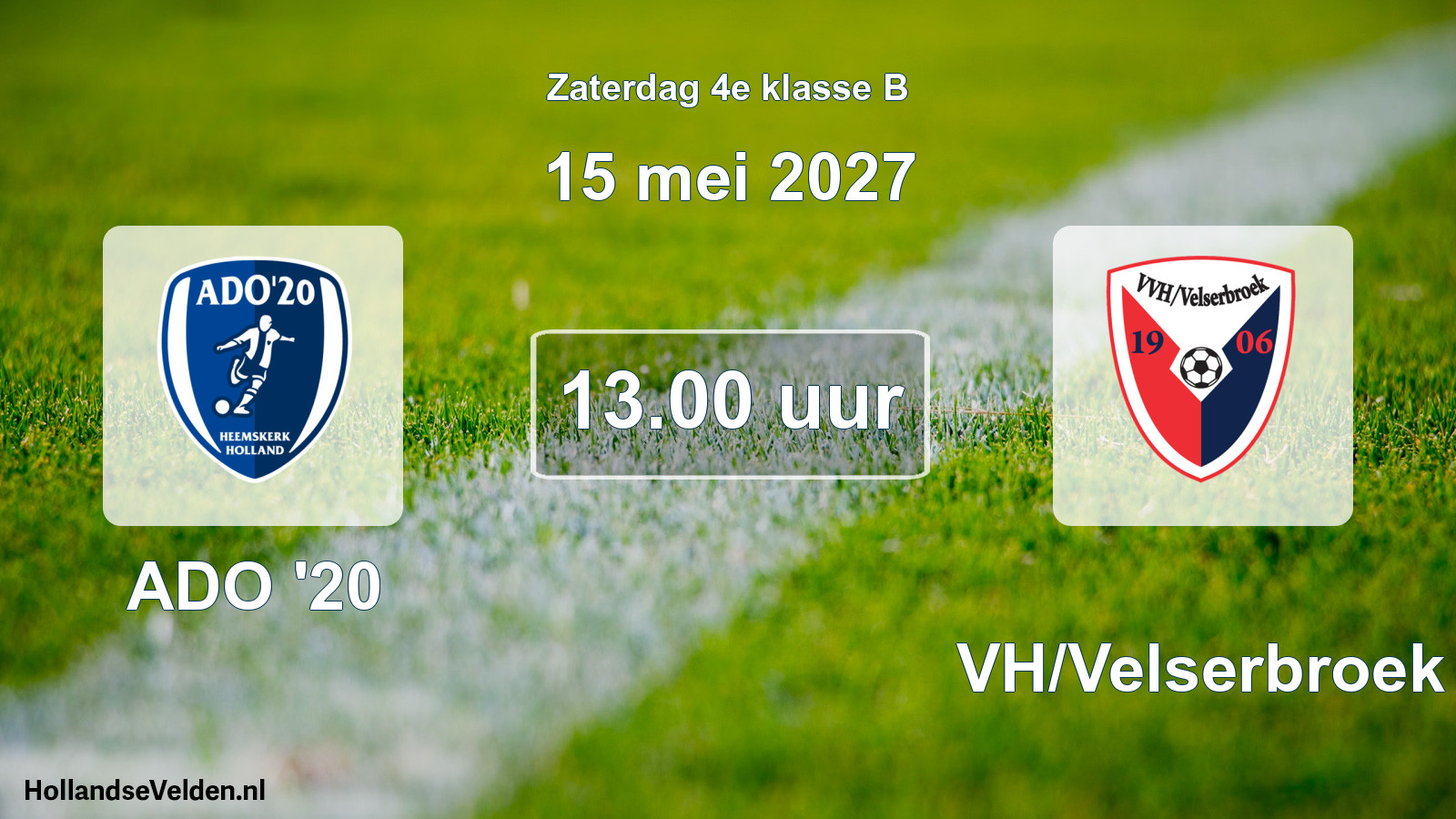 Geplande wedstrijd: ADO '20 - VVH/Velserbroek (15 mei 2027)
