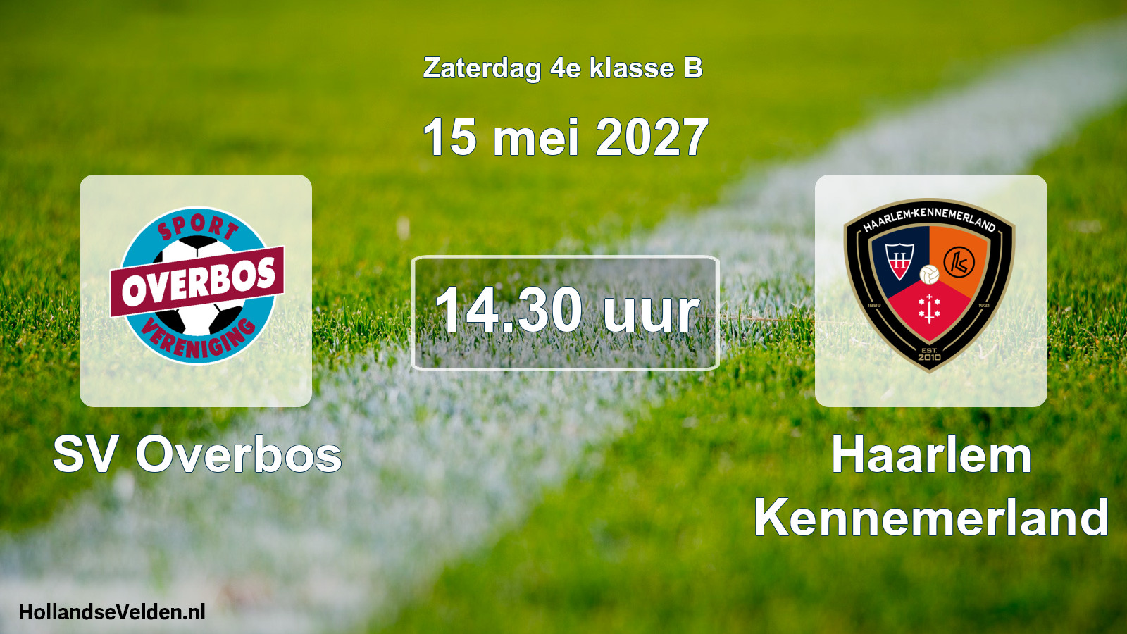 Geplande wedstrijd: SV Overbos - Haarlem Kennemerland (15 mei 2027)